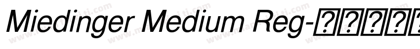 Miedinger Medium Reg字体转换